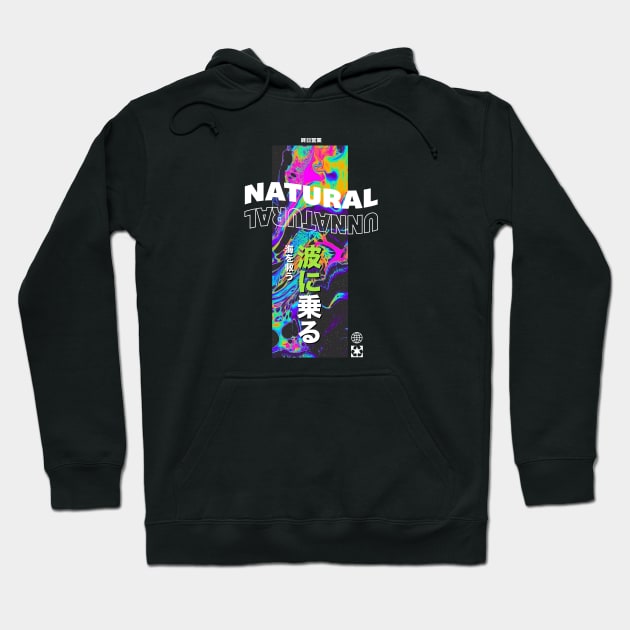 Natural is the Unnatural Hoodie by FlaglerSupply